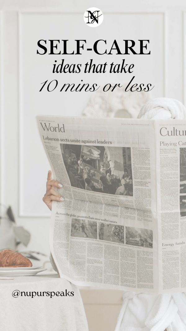 Self-Care ideas that take 10 mins or less